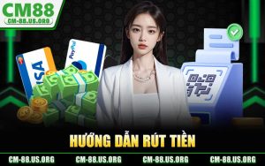 Hướng Dẫn Rút Tiền